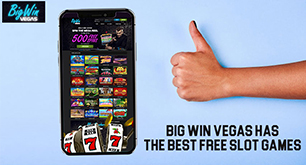 Big Win Vegas Has the Best Free Slot Games